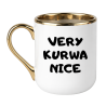 VERY KURWA NICE