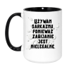 Kubek na prezent urodzinowy z czarnym humorem