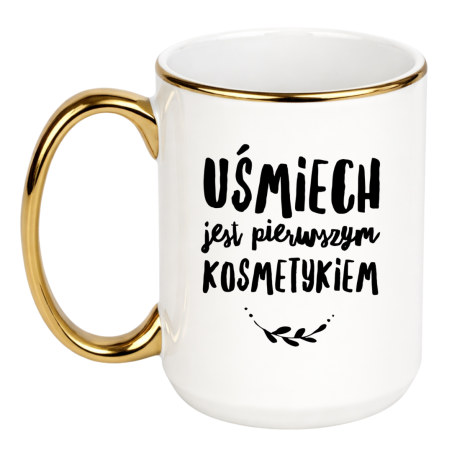 KUBEK „UŚMIECH JEST PIERWSZYM KOSMETYKIEM” DUŻY ZE ZŁOTEM