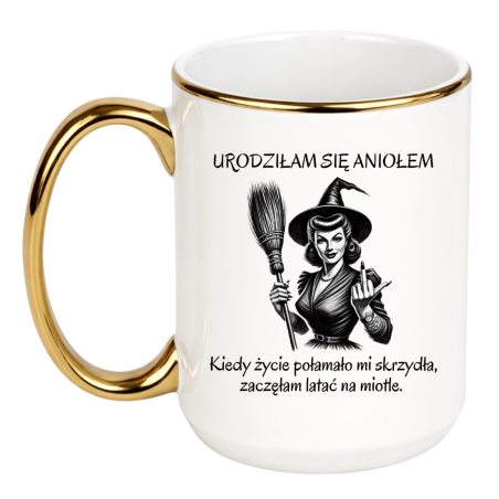 KUBEK „URODZIŁAM SIĘ ANIOŁEM” DUŻY BIAŁO-ZŁOTY