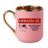 KUBEK "UPRASZA SIĘ NIE POPĘDZAĆ W CZASIE PRACY" ELEGANCKI RÓŻOWY