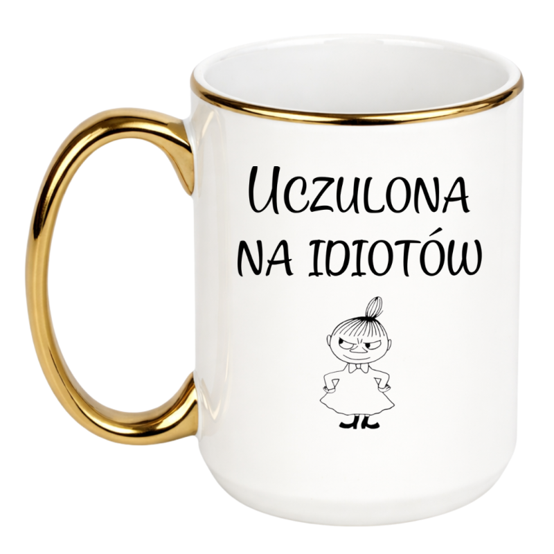 KUBEK "UCZULONA NA IDIOTÓW"  BIAŁO-ZŁOTY DUŻY