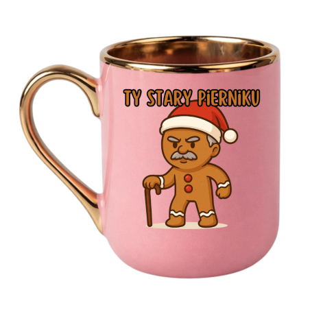 KUBEK "TY STARY PIERNIKU" RÓŻOWY