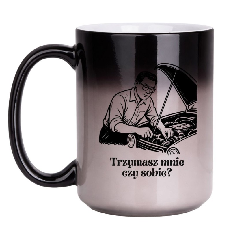 KUBEK "TRZYMASZ MNIE CZY SOBIE?" DUŻY MAGICZNY