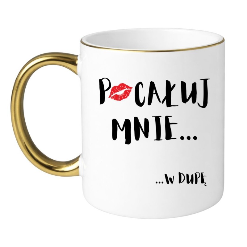 Kubek „POCAŁUJ MNIE W DUPĘ” – Z humorem na każdy dzień!