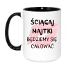 Kubek duży biało-czarny 450 ml z nadrukiem bez cenzury – śmieszny kubek na prezent