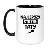 Najlepszy Strzał Taty – śmieszny kubek dla taty