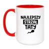 Najlepszy Strzał Taty – śmieszny kubek dla taty