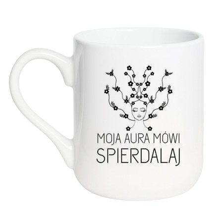 Biały kubek MOJA AURA MÓWI SPIERDALAJ