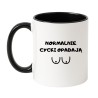 KUBEK "NORMALNIE CYCKI OPADAJĄ"