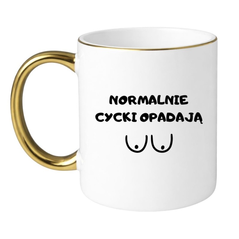 KUBEK "NORMALNIE CYCKI OPADAJĄ"