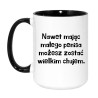 Kubek duży biało-czarny 450 ml z nadrukiem bez cenzury – mocny przekaz do biura