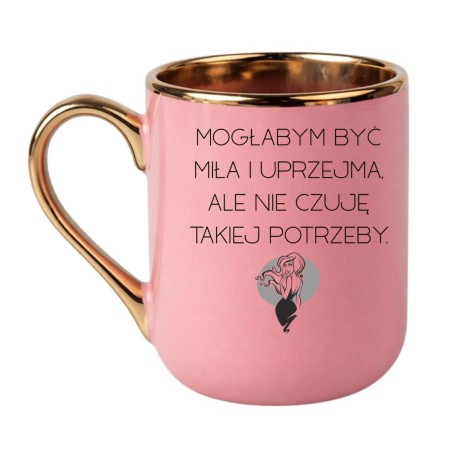 KUBEK „MOGŁABYM BYĆ MIŁA I UPRZEJMA, ALE NIE CZUJĘ TAKIEJ POTRZEBY”