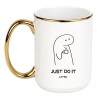 KUBEK "JUST DO IT LATER"
