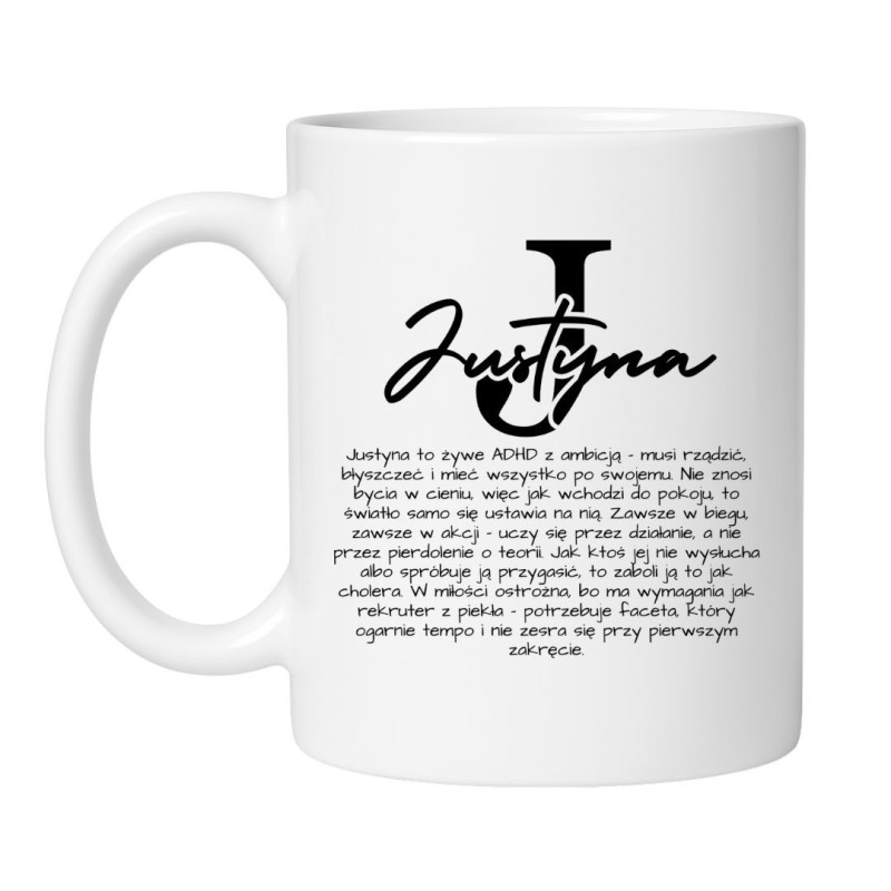 Personalizowany kubek dla Justyny z opisem charakteru