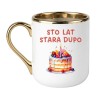 KUBEK "STO LAT STARA DUPO"