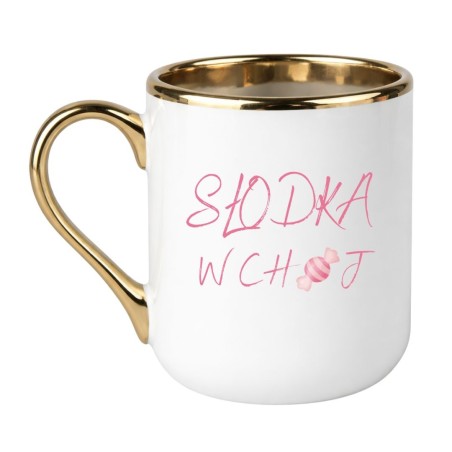 KUBEK  "SŁODKA W CHUJ"