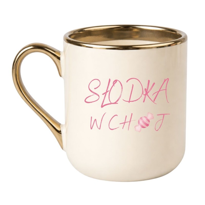 KUBEK  "SŁODKA W CHUJ"