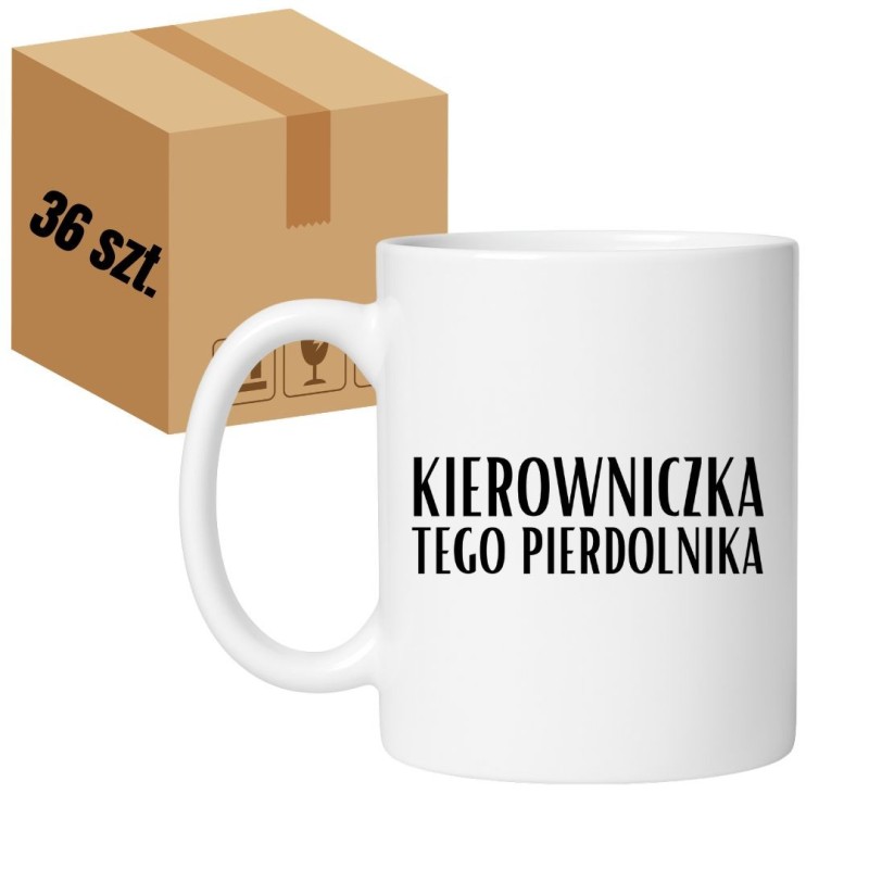 36 x KUBEK 330 ml KIEROWNICZKA TEGO PIERDOLNIKA