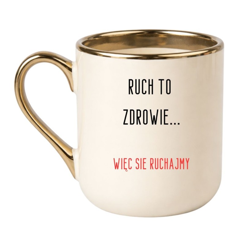 KUBEK "RUCH TO ZDROWIE, WIĘC SIĘ RUCHAJMY"