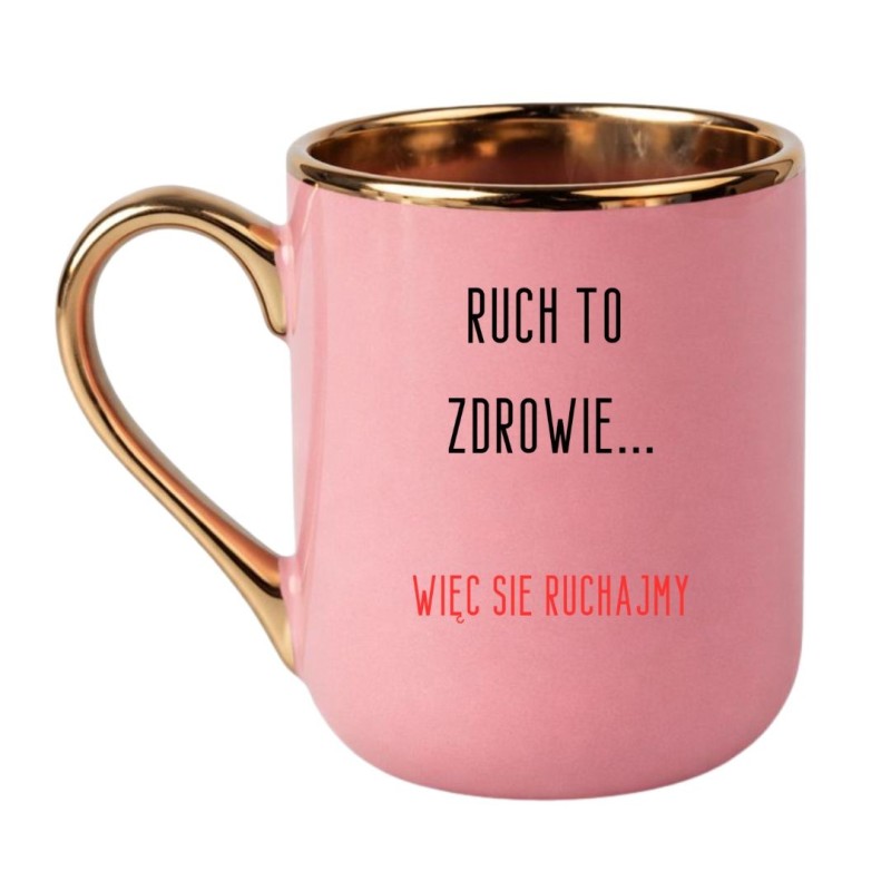 KUBEK "RUCH TO ZDROWIE, WIĘC SIĘ RUCHAJMY"