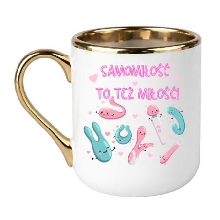 KUBEK  "SAMOMIŁOŚĆ TO TEŻ MIŁOŚĆ"