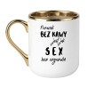 KUBEK "PORANEK BEZ KAWY JEST JAK SEX BEZ ORGAZMU"