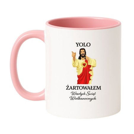 KUBEK "YOLO ŻARTOWAŁEM WESOŁYCH ŚWIĄT WIELKANOCNYCH"