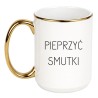 KUBEK "PIEPRZYĆ SMUTKI"
