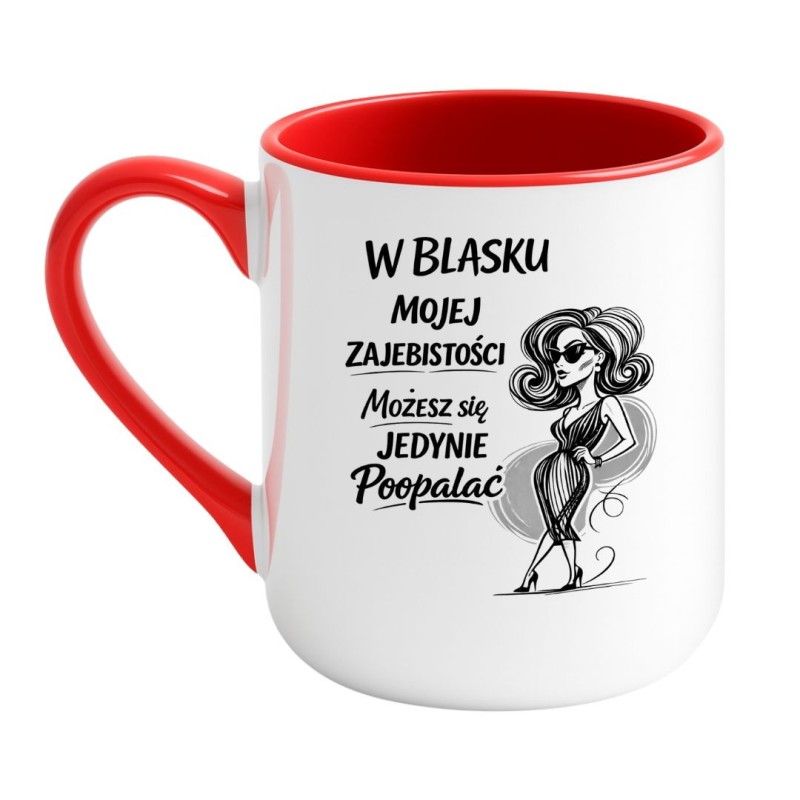 kubek biało czerwony 330 ml w blasku mojej zajebistości możesz się jedynie poopalać