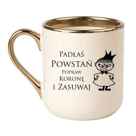 KUBEK „PADŁAŚ? POWSTAŃ, POPRAW KORONĘ I ZASUWAJ”