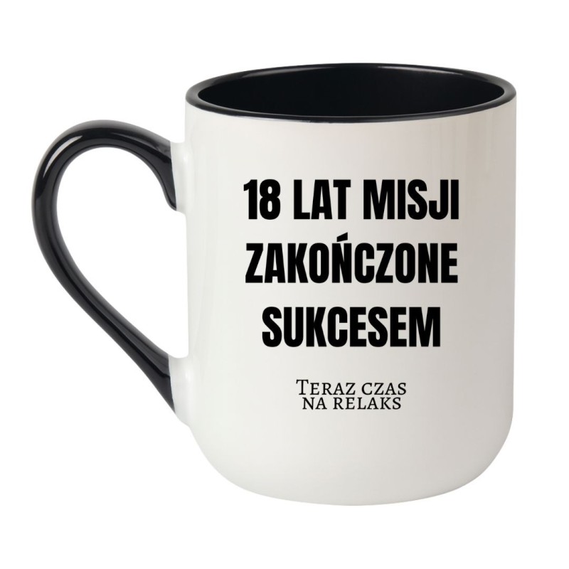 Śmieszny kubek dla rodzica 18-latka „18 lat misji zakończone sukcesem”