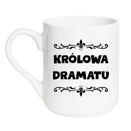 śmieszny kubek dla przyjaciółki z napisem Królowa dramatu
