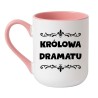 kubek z zabawnym napisem Królowa dramatu prezent urodzinowy