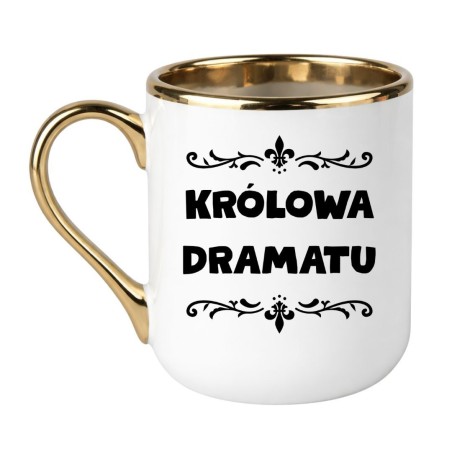 kubek z napisem Królowa dramatu zabawny prezent dla koleżanki