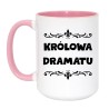kubek Królowa dramatu śmieszny kubek na prezent dla przyjaciółki