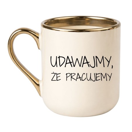 Biały kubek z humorystycznym hasłem na biurko do pracy