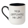 Śmieszny kubek ceramiczny z ironicznym hasłem o cierpliwości