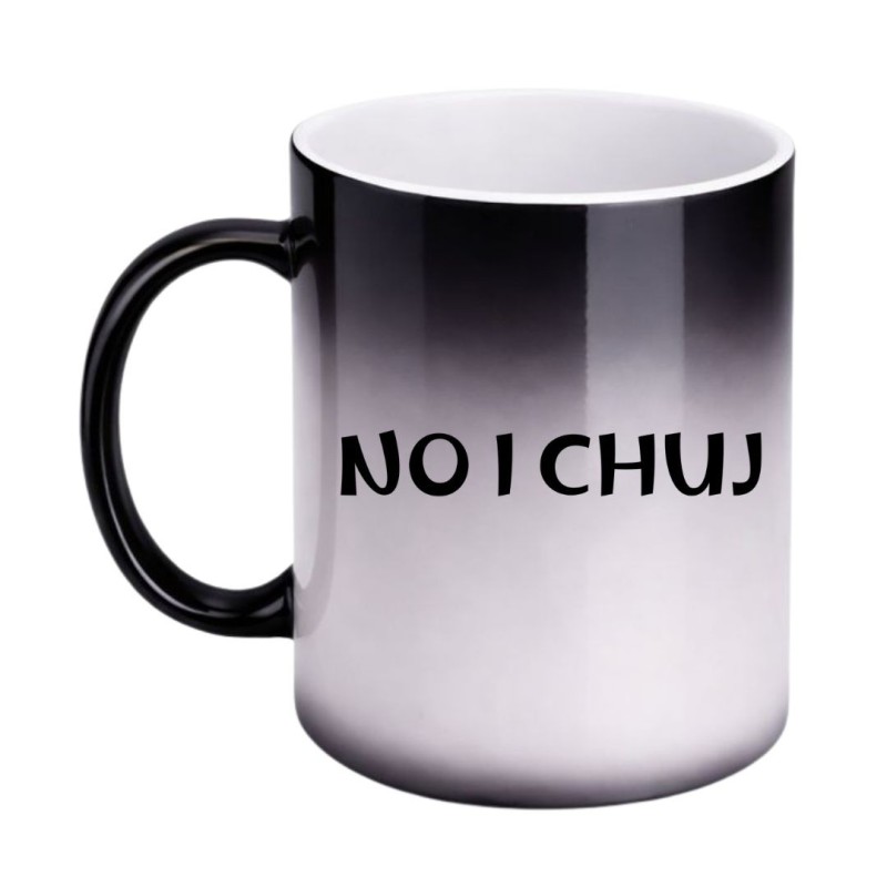 KUBEK "NO I CHUJ" MAGICZNY