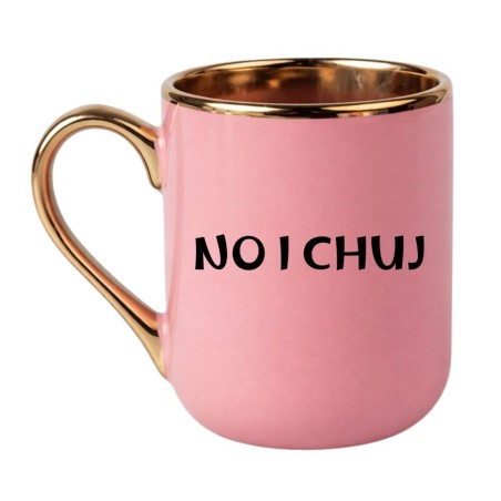 KUBEK "NO I CHUJ"