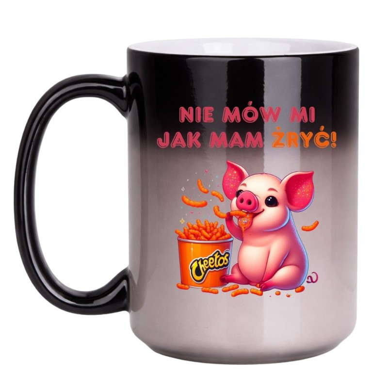 KUBEK "NIE MÓW MI JAK MAM ŻRYĆ" DUŻY MAGICZNY