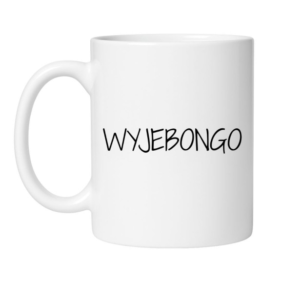 Minimalistyczny kubek z czarnym napisem Wyjebongo
