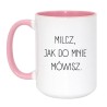 Kubek duży biało-różowy 450 ml z chamskim napisem – humorystyczny kubek dla dorosłych