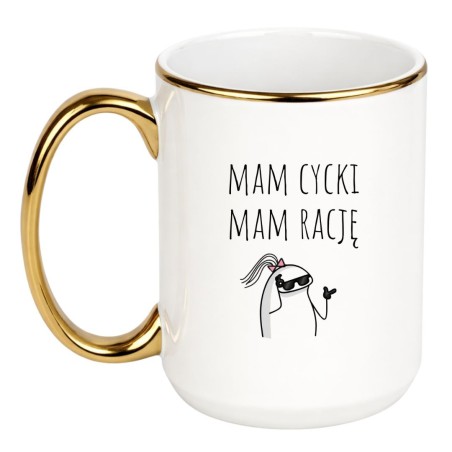 KUBEK "MAM CYCKI MAM RACJĘ"