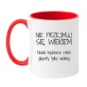 Urodzinowy kubek z napisem NIE PRZEJMUJ SIĘ WIEKIEM