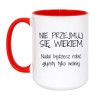 Śmieszny duży kubek 450 ml z napisem nie przejmuj się wiekiem