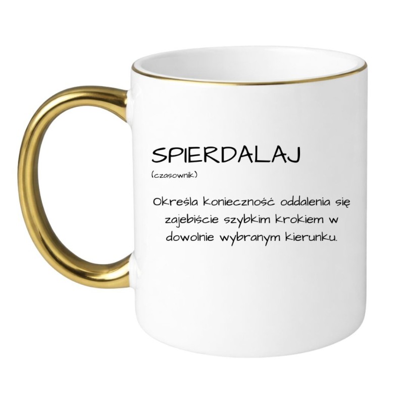 Kubek z definicją bez cenzury „Spierdalaj”