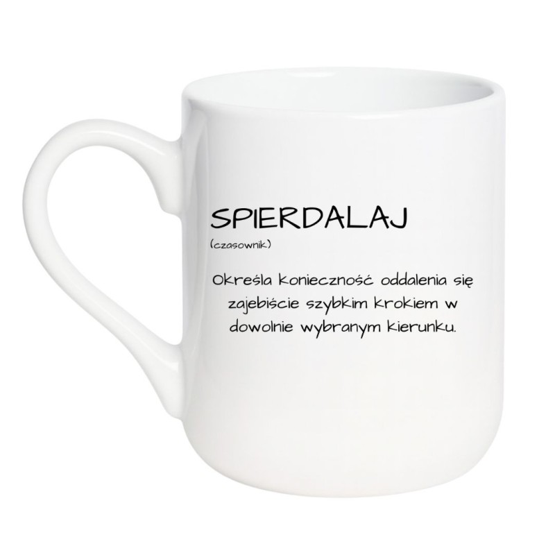 Kubek z definicją bez cenzury „Spierdalaj”