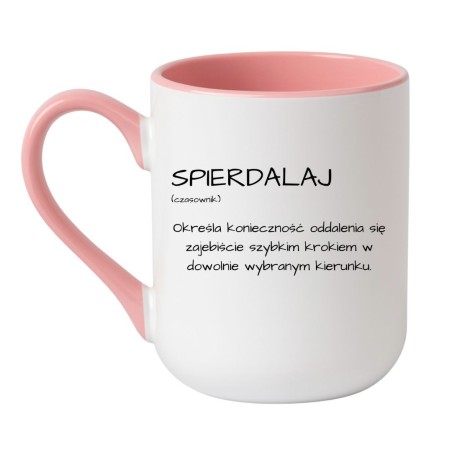 Kubek z definicją bez cenzury „Spierdalaj”