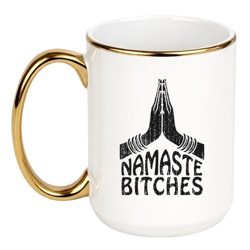 KUBEK "NAMASTE BITCHES"